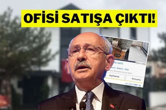 Mal Sahibi, Kılıçdaroğlu'nun Ofisini Satışa Çıkardı!