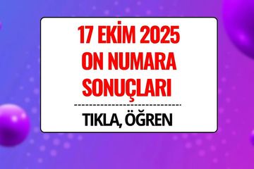 On Numara Sonuçları Açıklandı! 17 Ekim 2025 On Numara Kazandıran Numaralar ve Sorgulama Ekranı