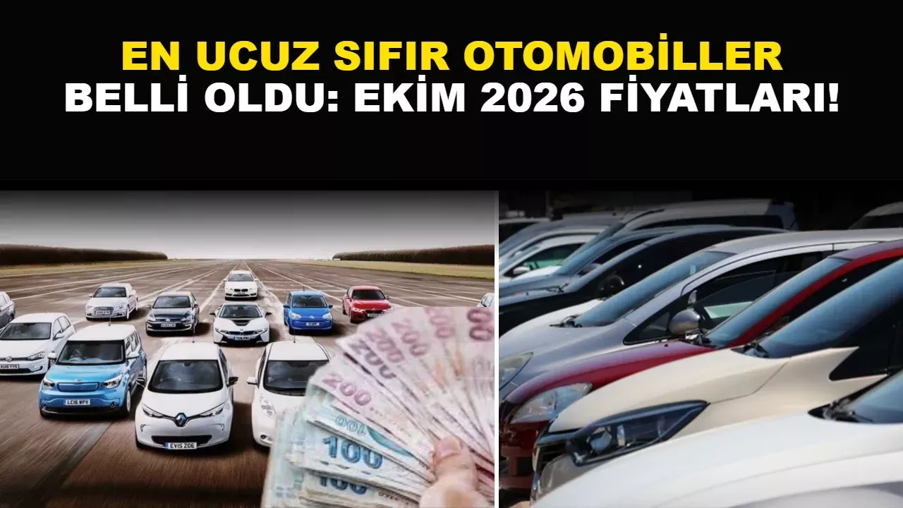 Türkiye'de En Ucuz Sıfır Otomobiller Belli Oldu: Fiyatlar 1 Milyon 460 Bin TL'den Başlıyor