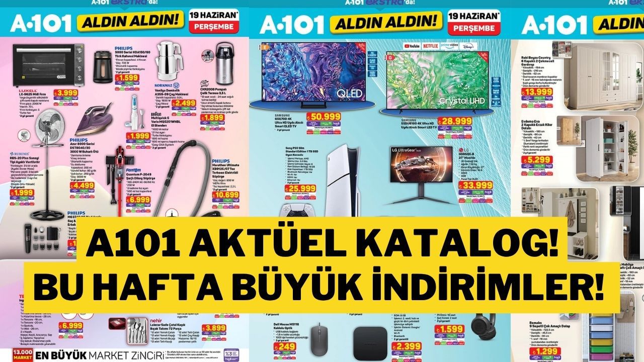 19 Haziran A101 Aktüel Ürünleri: A101 Kataloğunda Bu Hafta Neler Var?