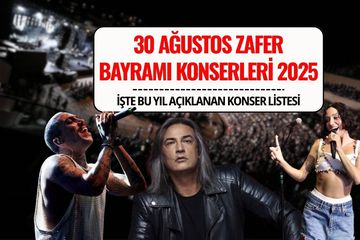 30 Ağustos Zafer Bayramı Konserleri 2025: Zeynep Bastık, Can Bonomo, Çelik ve Daha Fazlası