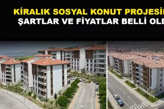 Kiralık Sosyal Konut Projesinde Şartlar ve Fiyatlar Belli Oldu