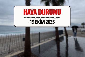 19 Ekim 2025 Hava Durumu | Meteoroloji Uyardı: İstanbul ve 36 İl İçin Sağanak Yağış Bekleniyor