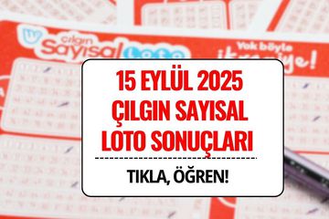 Sayısal Loto Sorgulama Ekranı | 15 Eylül 2025 Çılgın Sayısal Loto Çekilişi Sonuçları Açıklandı