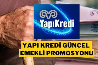 Yapı Kredi Emekli Promosyonu Temmuz 2025: 27.000 TL'ye Varan Ödeme!