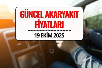 Akaryakıt Fiyatlarında Son Durum: 19 Ekim 2025 Güncel Benzin, Motorin ve LPG Fiyatları