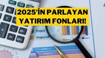 Altın ve TL’de Getiri Artıyor, Fonlarda İstikrar Sürüyor