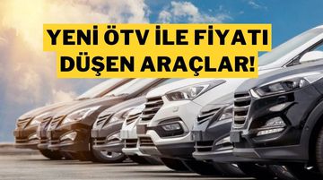 Hangi Otomobillerin Fiyatı Düştü? İşte Yeni ÖTV Düzenlemesinin Kazandırdığı Modeller