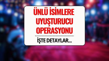 Ünlülere Uyuşturucu Operasyonu! Hadise, İrem Derici, Mert Yazıcıoğlu...