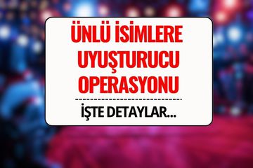 Ünlülere Uyuşturucu Operasyonu! Hadise, İrem Derici, Mert Yazıcıoğlu...