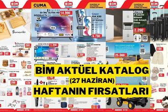 BİM Aktüel Kataloğu 27 Haziran 2025 | Bim'de Bu Haftanın Fırsatları