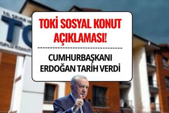 Cumhurbaşkanı Erdoğan'dan TOKİ Sosyal Konut Projesi Açıklaması