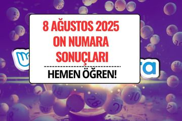 On Numara Sonuçları 8 Ağustos 2025 Açıklandı! Kazandıran Numaralar ve Sorgulama Ekranı