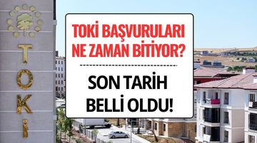 TOKİ Başvuruları Ne Zaman Bitiyor? 500 Bin Konut İçin Son Tarih Açıklandı
