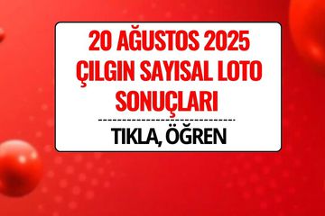 20 Ağustos 2025 Çılgın Sayısal Loto Sonuçları Açıklandı: Büyük İkramiye Sahibini Buldu!