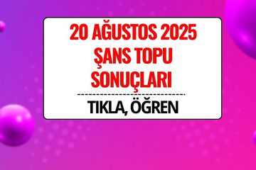 Şans Topu Sonuçları 20 Ağustos 2025: Büyük İkramiye Devretti!