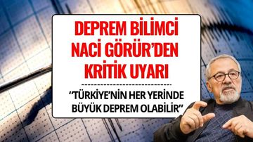 Prof. Dr. Naci Görür’den Korkutan Uyarı: "Büyük Deprem Olabilir"