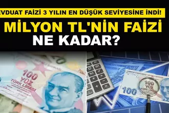 Mevduat Faizi Düştü: 1 Milyon TL'nin Faizi Ne Kadar Oldu?