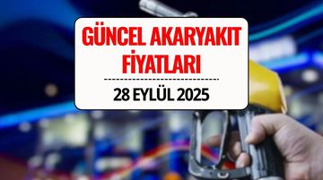 Akaryakıt Fiyatları 28 Eylül 2025: Güncel Benzin, Motorin ve LPG Fiyatları