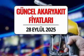 Akaryakıt Fiyatları 28 Eylül 2025: Güncel Benzin, Motorin ve LPG Fiyatları