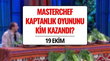 MasterChef Türkiye 19 Ekim 2025: Kaptanlık Oyununu Kim Kazandı, Takımlar Nasıl Oluştu?