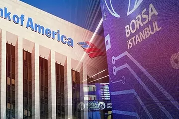 BofA, Türk Bankaları İçin Tavsiyesini Düşürdü!