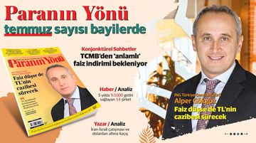 Paranın Yönü Dergisi Temmuz Sayısı Bayilerde!