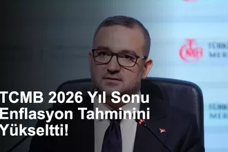 TCMB 2026 Yıl Sonu Enflasyon Tahminini Yüzde 28’e Yükseltti