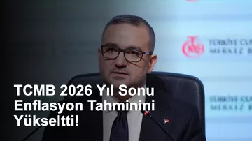 TCMB 2026 Yıl Sonu Enflasyon Tahminini Yüzde 28’e Yükseltti