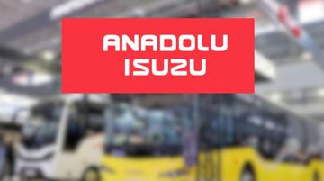 Anadolu Isuzu (ASUZU) Orta Asya'da Üretime Hazırlanıyor
