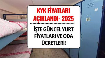 KYK Fiyatları Açıklandı! Güncel KYK Yurt Ücretleri ve Oda Fiyatları