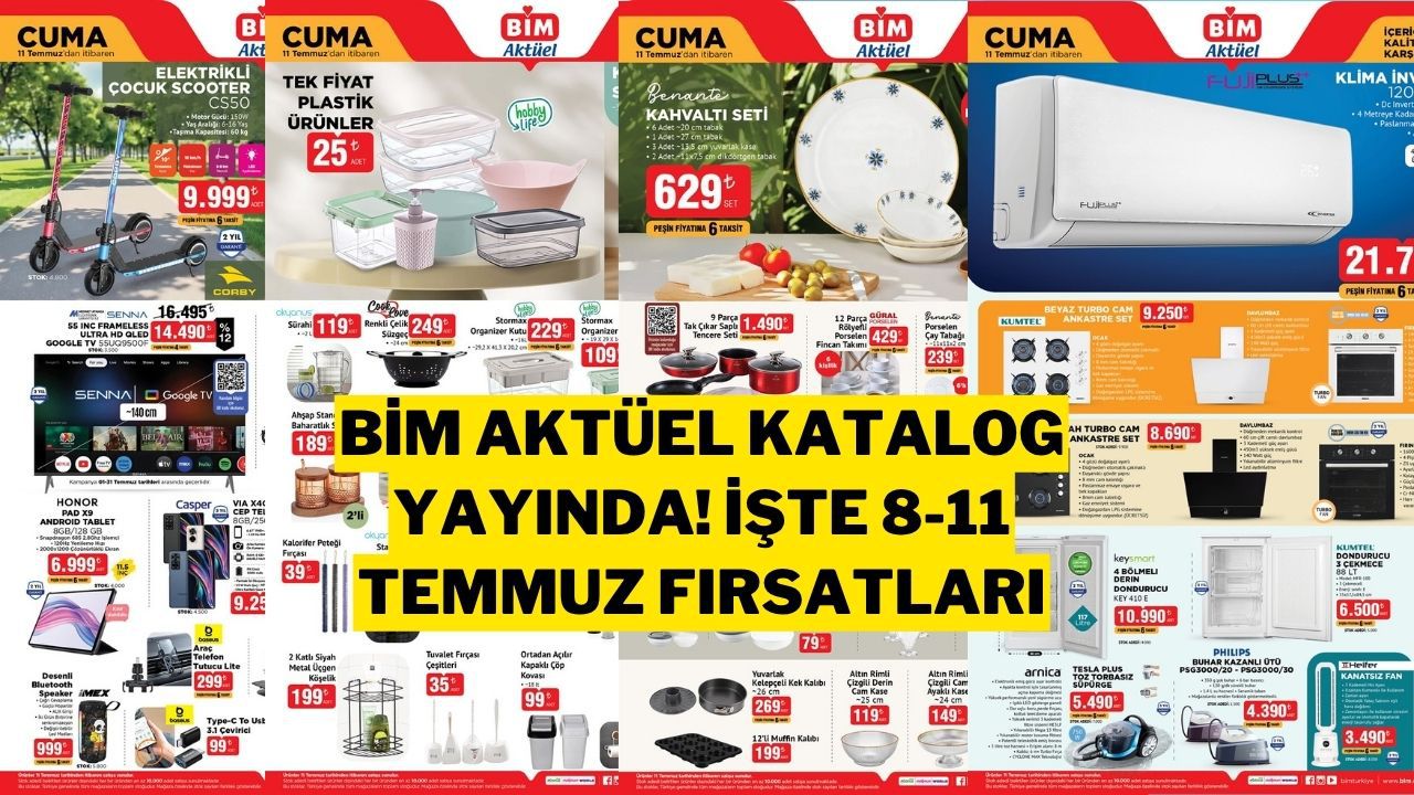 BİM Aktüel 8-11 Temmuz 2025 Kataloğu: Haftanın Fırsatları!