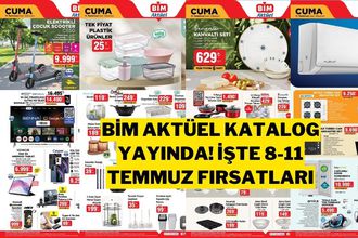BİM Aktüel 8-11 Temmuz 2025 Kataloğu: Haftanın Fırsatları!