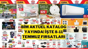BİM Aktüel 8-11 Temmuz 2025 Kataloğu: Haftanın Fırsatları!