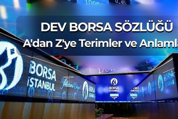 Borsa Terimleri Sözlüğü 2026: A'dan Z'ye Tüm Borsa Kavramları