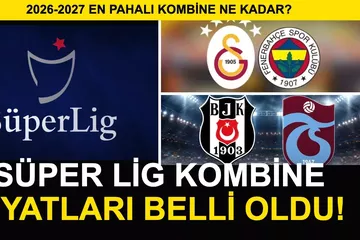Süper Lig Kombine Fiyatları 2026-2027: En Pahalı Kombine Ne Kadar?
