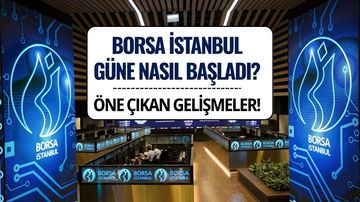 Borsa İstanbul Haftaya 11 Puanın Üzerinde Başladı! (11.08.2025)