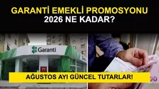 Garanti Emekli Promosyonu 2026 Ne Kadar? Ağustos Güncel Tutarlar