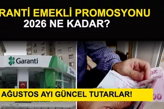 Garanti Emekli Promosyonu 2026 Ne Kadar? Ağustos Güncel Tutarlar