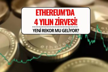 Ethereum Tarihi Zirveye Yaklaştı