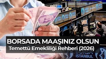 Temettü Emekliliği Nedir? Adım Adım Pasif Gelir Stratejisi (2026)