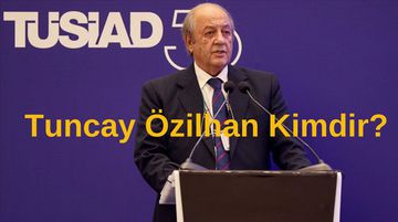 Tuncay Özilhan Kimdir? Anadolu Grubu Yönetim Kurulu Başkanı Tuncay Özilhan Görevi Bırakıyor