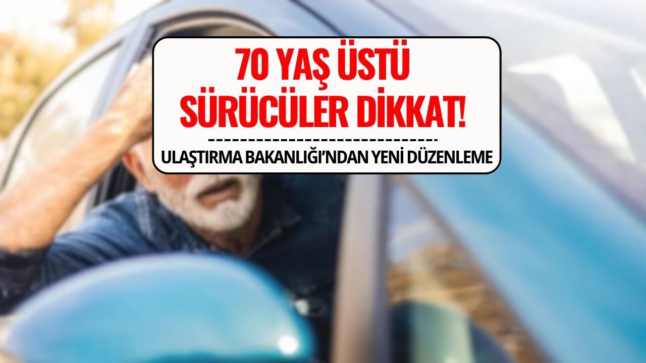 70 Yaş Üstü Sürücüler İçin Zorunlu Göz Muayenesi Geliyor!