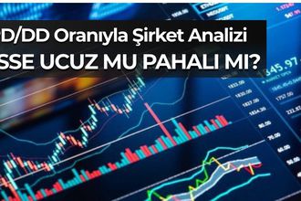 PD/DD Nedir? Hisse Senedi Analizinde Ucuzluk Nasıl Anlaşılır?