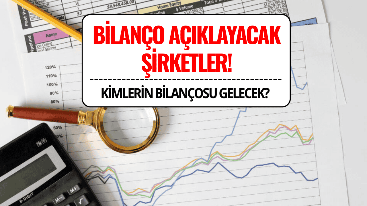 Borsada Bu Hafta Bilanço Açıklayacak Şirketler (2–6 Şubat 2026)