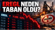 EREGL Neden Taban Oldu?