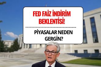 Fed Faiz Beklentisi: Tek Seferlik İndirim mi, Yeni Bir Döngünün Başlangıcı mı?