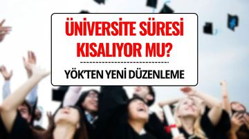 Üniversiteler 3 Yıla mı Düşüyor? YÖK’ten 3 Yılda Mezuniyet Düzenlemesi