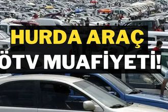 Hurda Araç Teşviki ve ÖTV Muafiyeti 2025: Son Durum