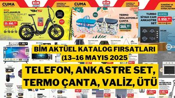 BİM Aktüel Katalog Yayında: 13–16 Mayıs 2025 BİM’de Bu Hafta Fırsatlarla Dolu